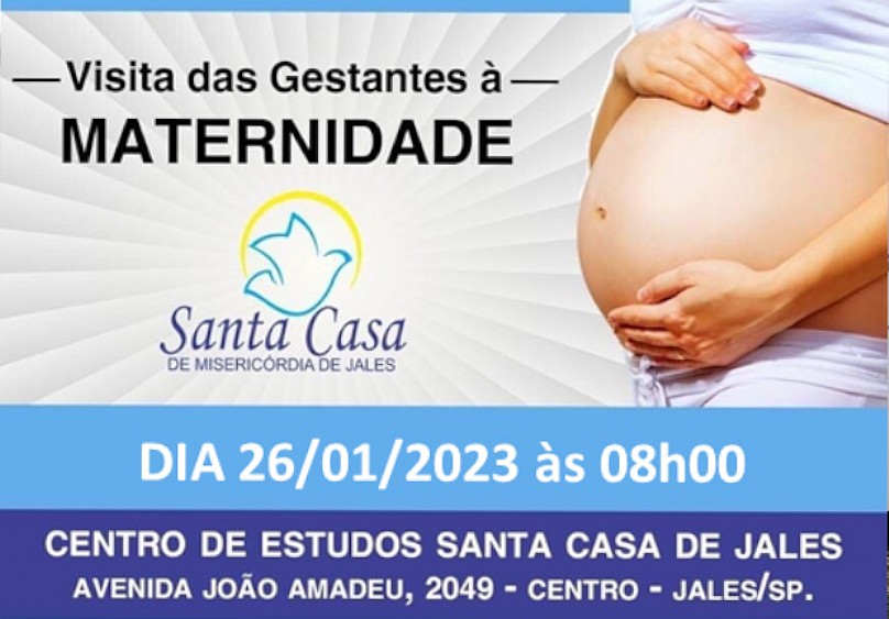 Santa Casa de Jales | Inscrições abertas do projeto “Visita à Maternidade”  para o mês de janeiro