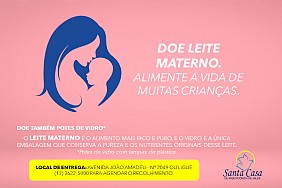 Dia Mundial de Doação de Leite Humano: Santa Casa de Jales incentiva doações de leite materno