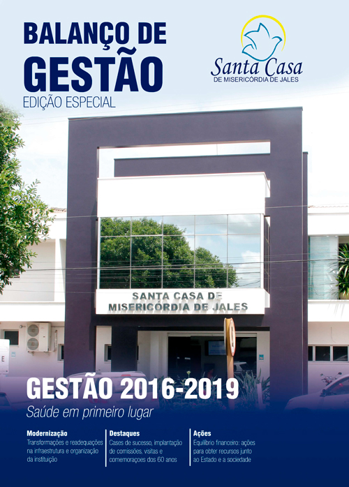Balanço de Gestão - Saúde em primeiro lugar - 2016 a 2019